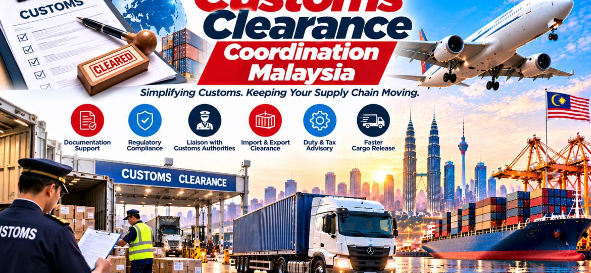 Customs-Clearance-Coordination-Malaysia